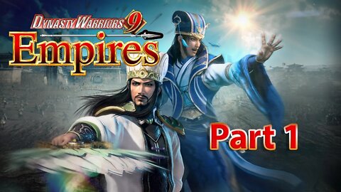 Dynasty Warriors 9: Empires First Play Attempt