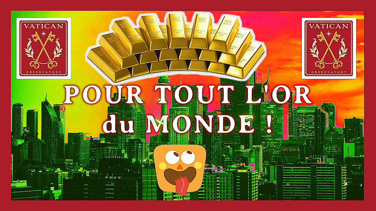 Presque tout l'or du monde était stocké au Vatican ! (Hd 1080) Autre lien au descriptif.