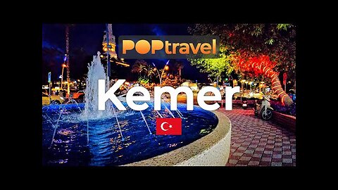 KEMER, Turkey 🇹🇷 - Night Tour - 4K 60fps (UHD)