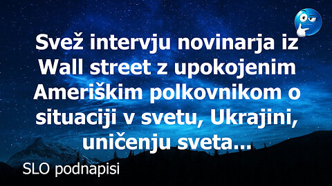 Novinar iz Wall streeta z Ameriškim polkovnikom o Ukrajini, ZDA...