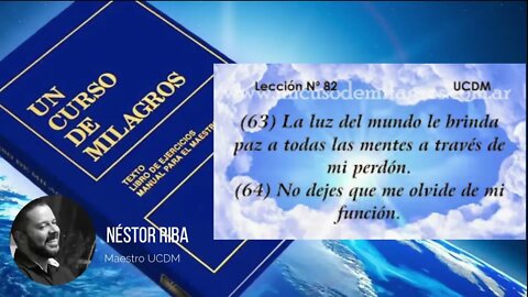 Lección 82 de Un Curso de Milagros
