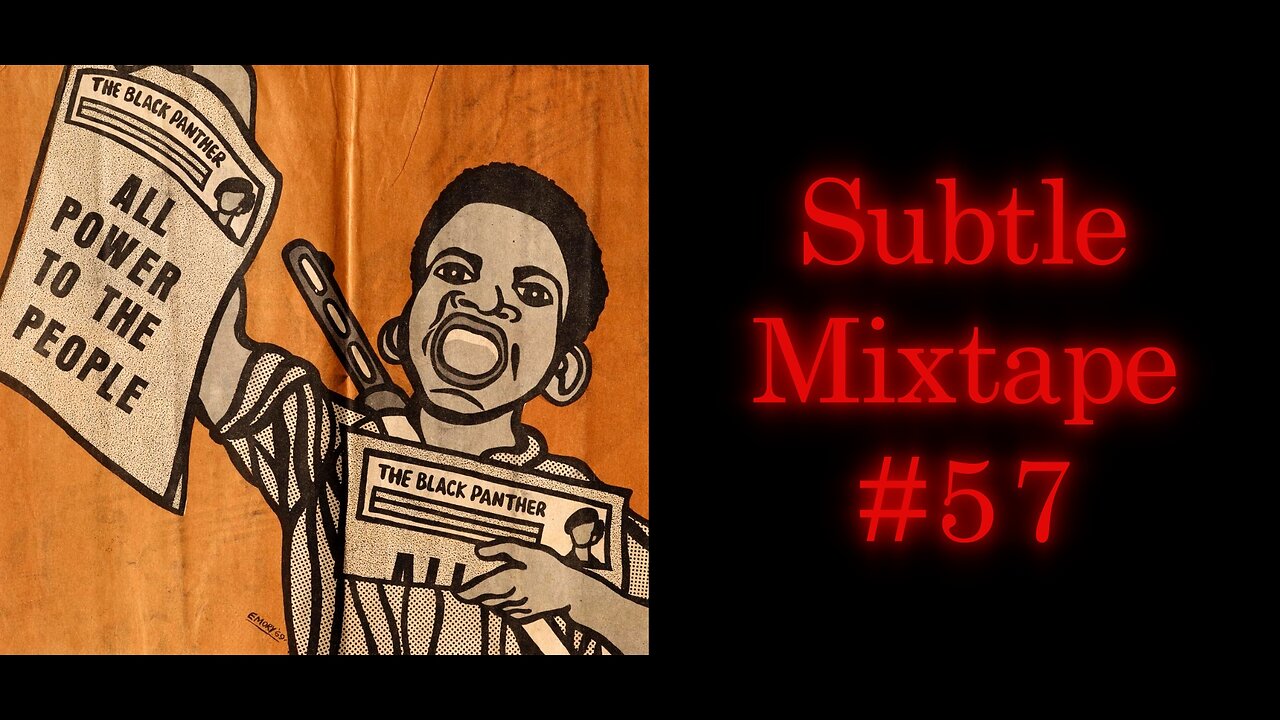Subtle Mixtape 57 | If You Don't Know, Now You Know
