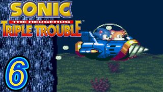 I GOT A SUBMARINE | Sonic Triple Trouble 16 Bit Let's Play - Part 6