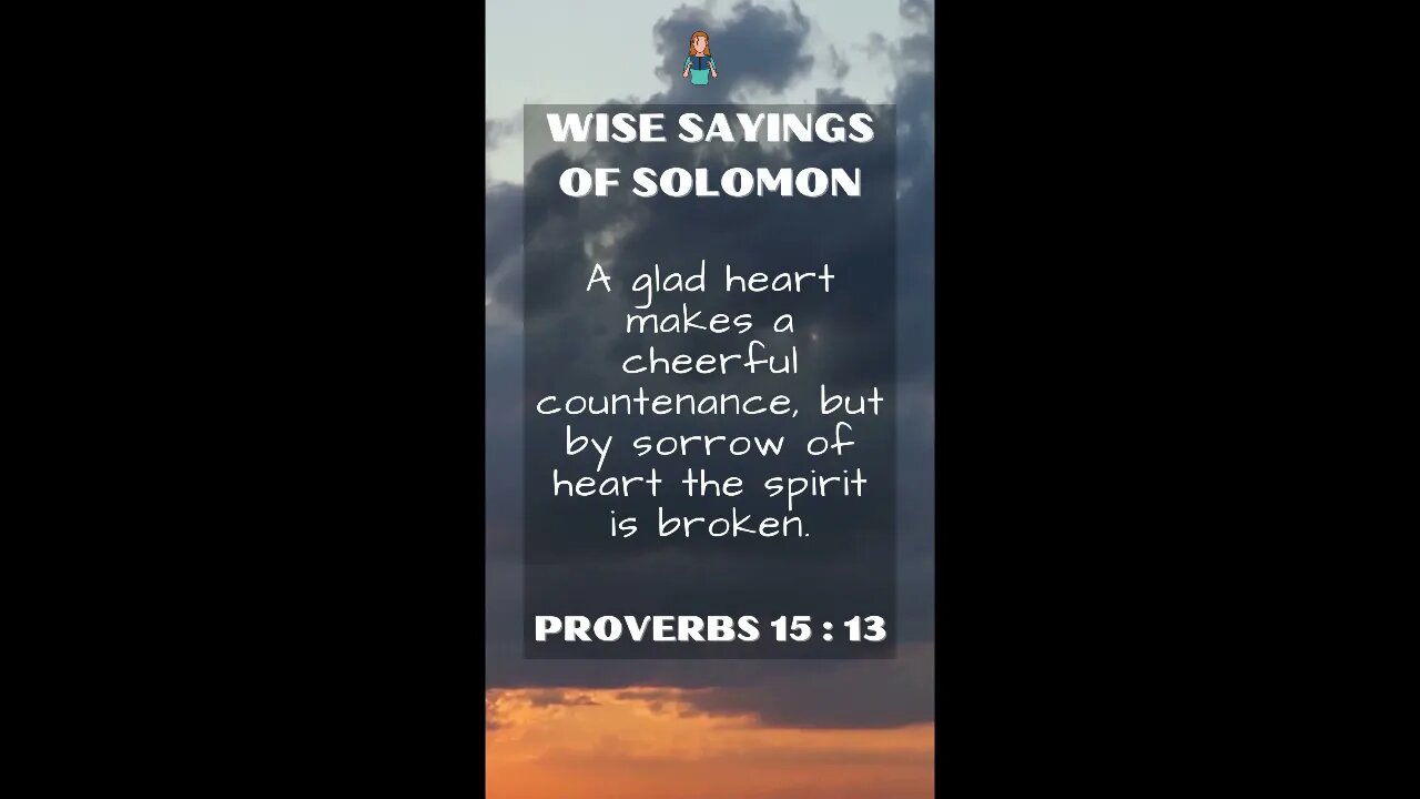 Proverbs 15:13 | NRSV Bible | Wise Sayings of Solomon