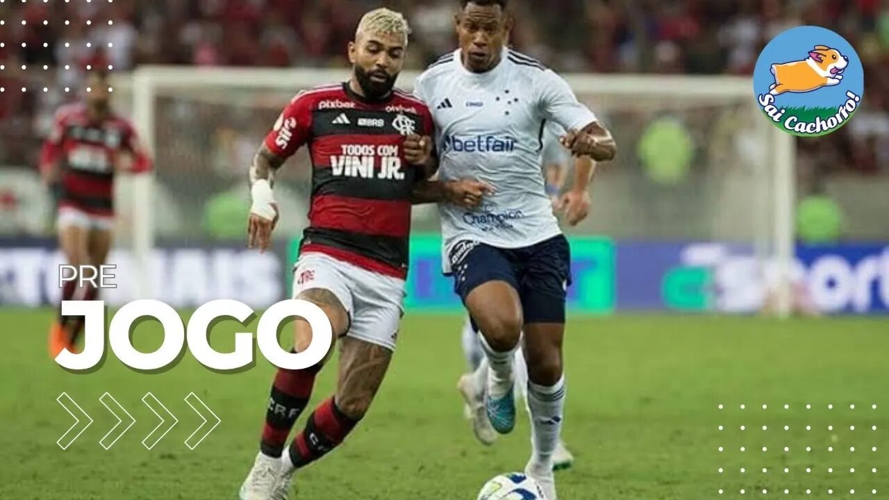 Pré jogo Cruzeiro x Flamengo