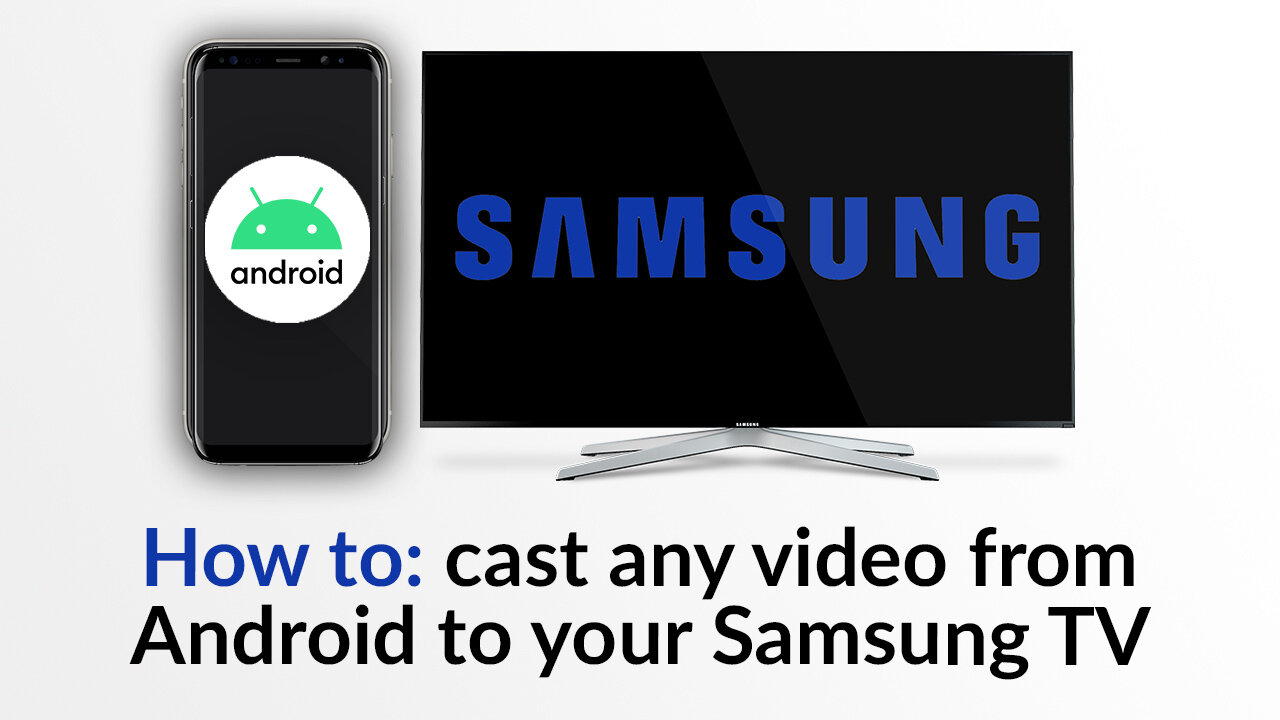 Stream web videos, movies and live tv from Android to Samsung TV