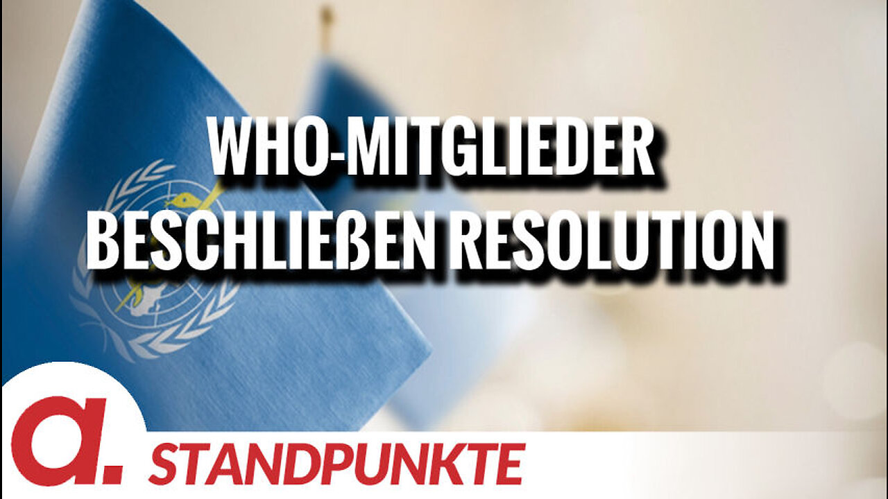 WHO-Mitglieder beschließen Resolution zur Manipulation der öffentlichen Meinung | Von Norbert Häring