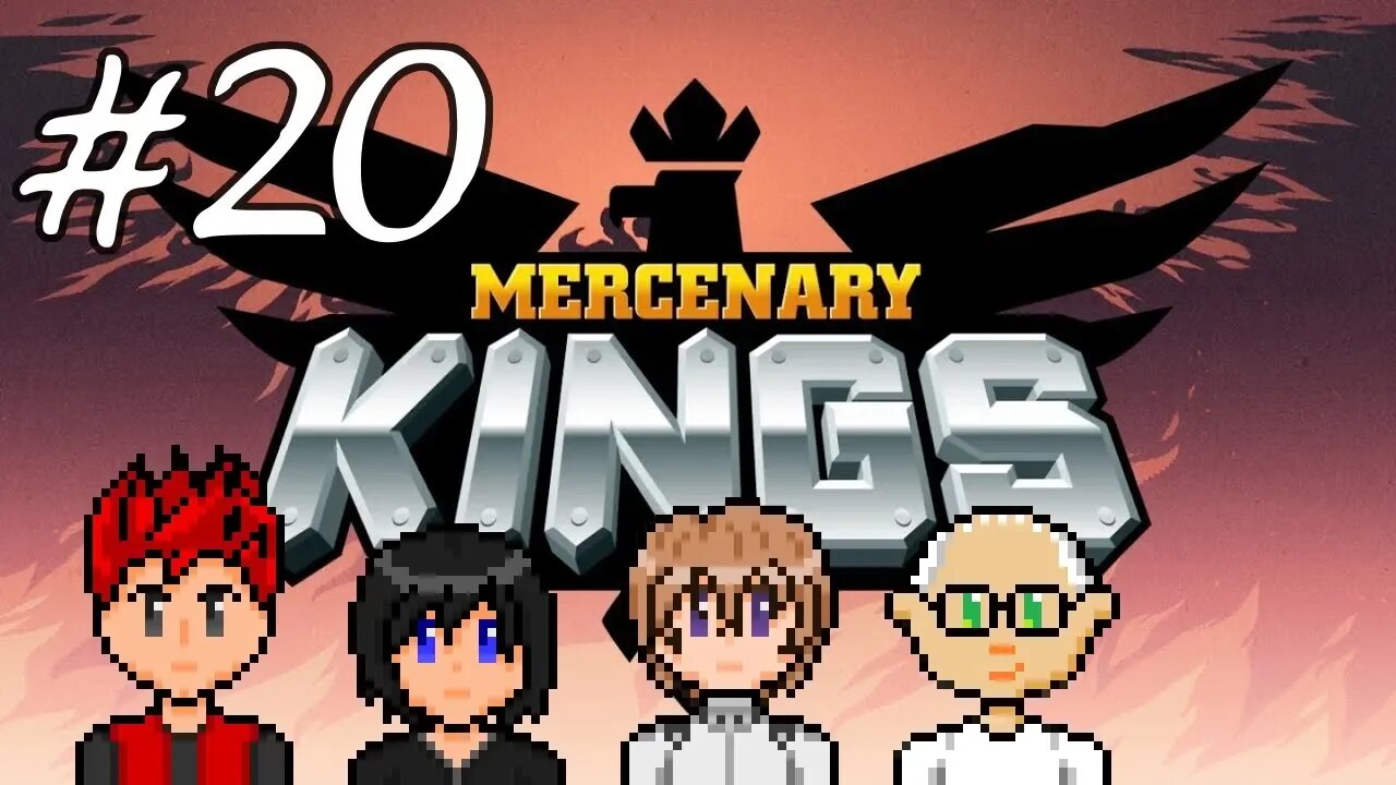 Mercenary Kings #20 - Do You Feel It?