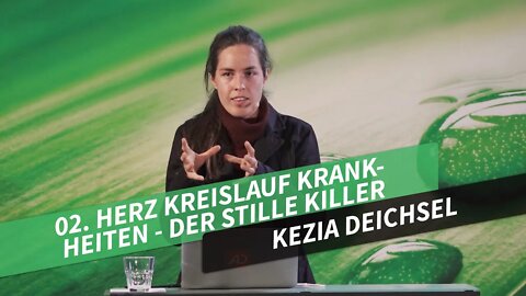 02. Herz Kreislauf Krankheiten - der stille Killer # Kezia Deichsel # Woche der Gesundheit