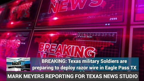 BREAKING: Texas Military Soldiers are preparing to deploy razor wire in Eagle Pass TX