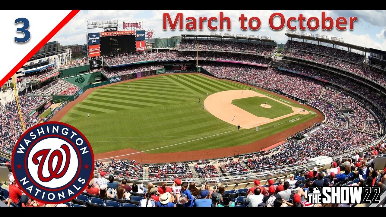 At Least We Aren't the Worst Team Right? l March to October as the Washington Nationals l Part 3