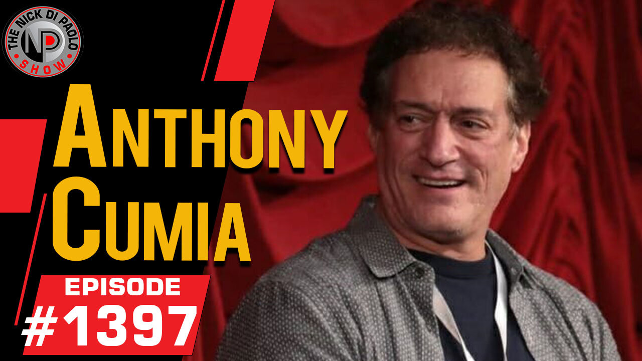 Anthony Cumia | Nick Di Paolo Show #1397