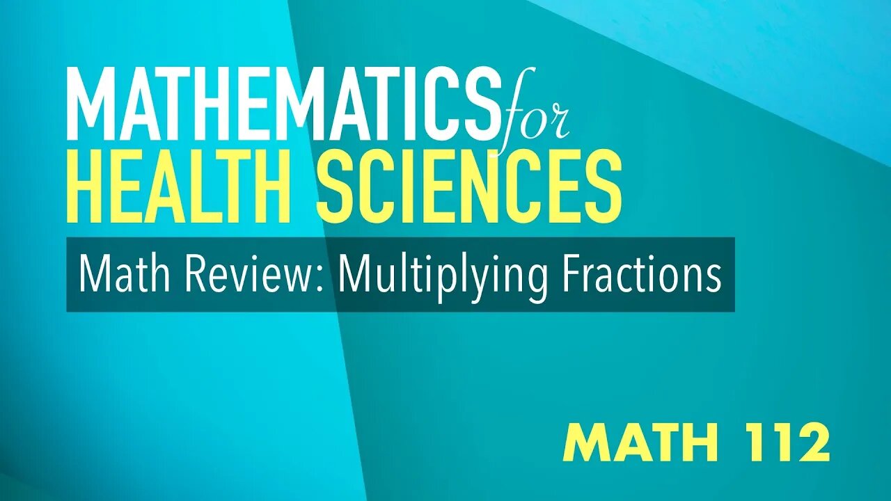 Math Review: Multiplying Fractions