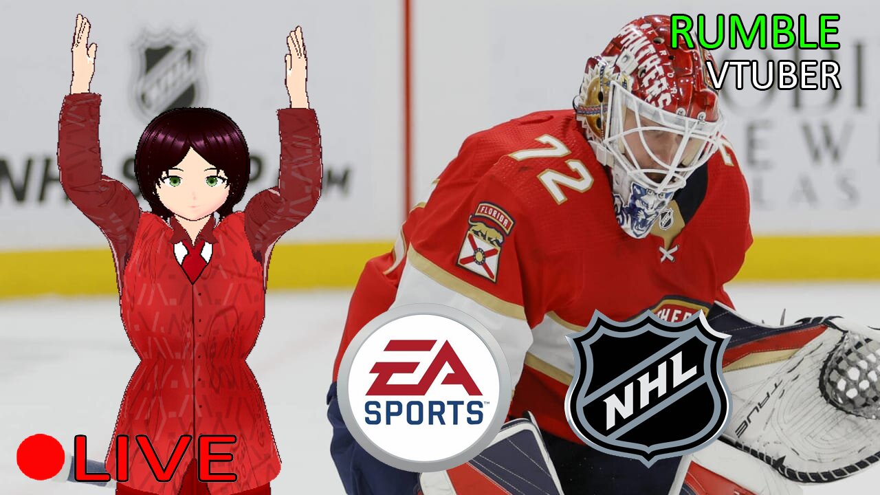 (VTUBER) - Panthers and Oilers are in the Stanley Cup, lets play some NHL - RUMBLE