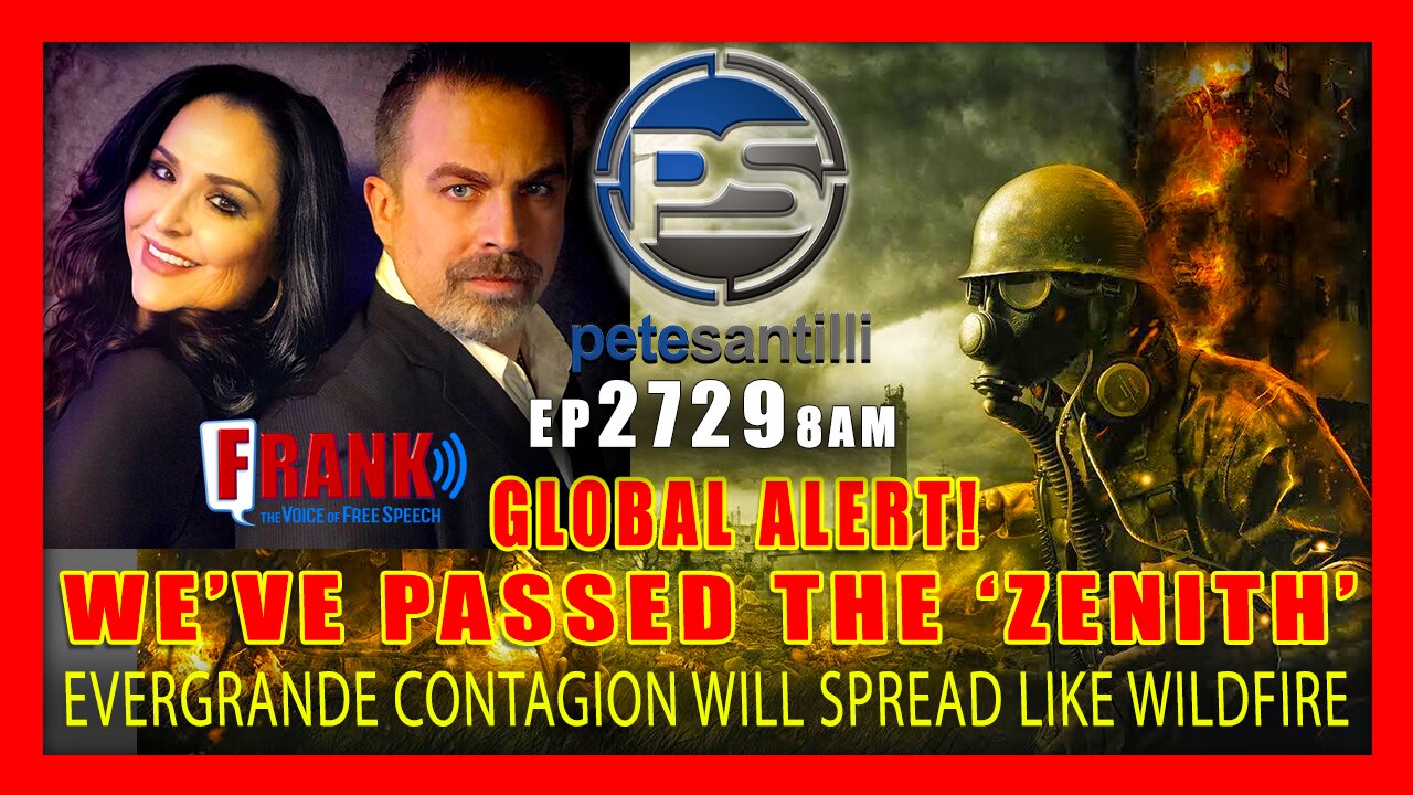 EP 2729-8AM We've Passed The 'Zenith' - EverGrande DEFAULTS - CONTAGION Will Spread Like WildFire