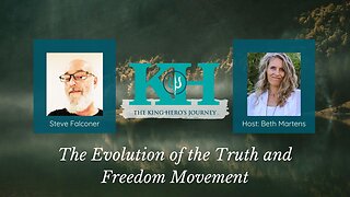 Steve Falconer: The Evolution of the Truth and Freedom Movement [King Hero Interview]