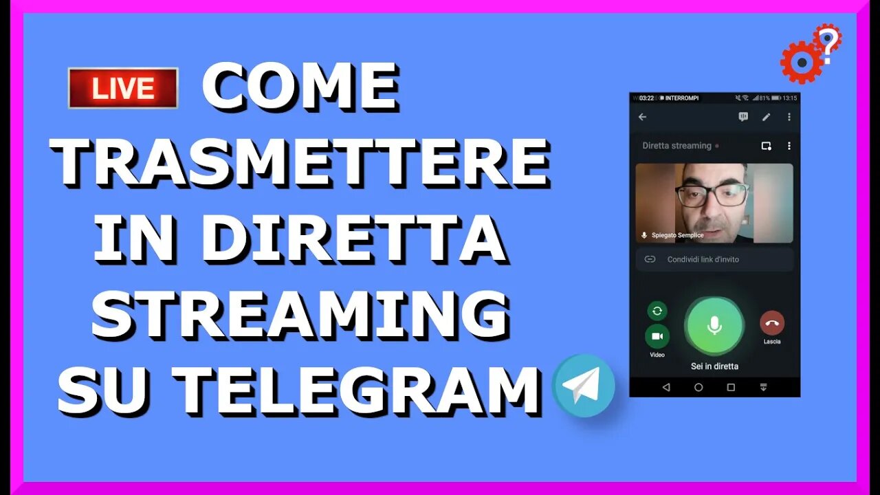 Come trasmettere in diretta streaming su Telegram - Tutorial. Spiegato Semplice!