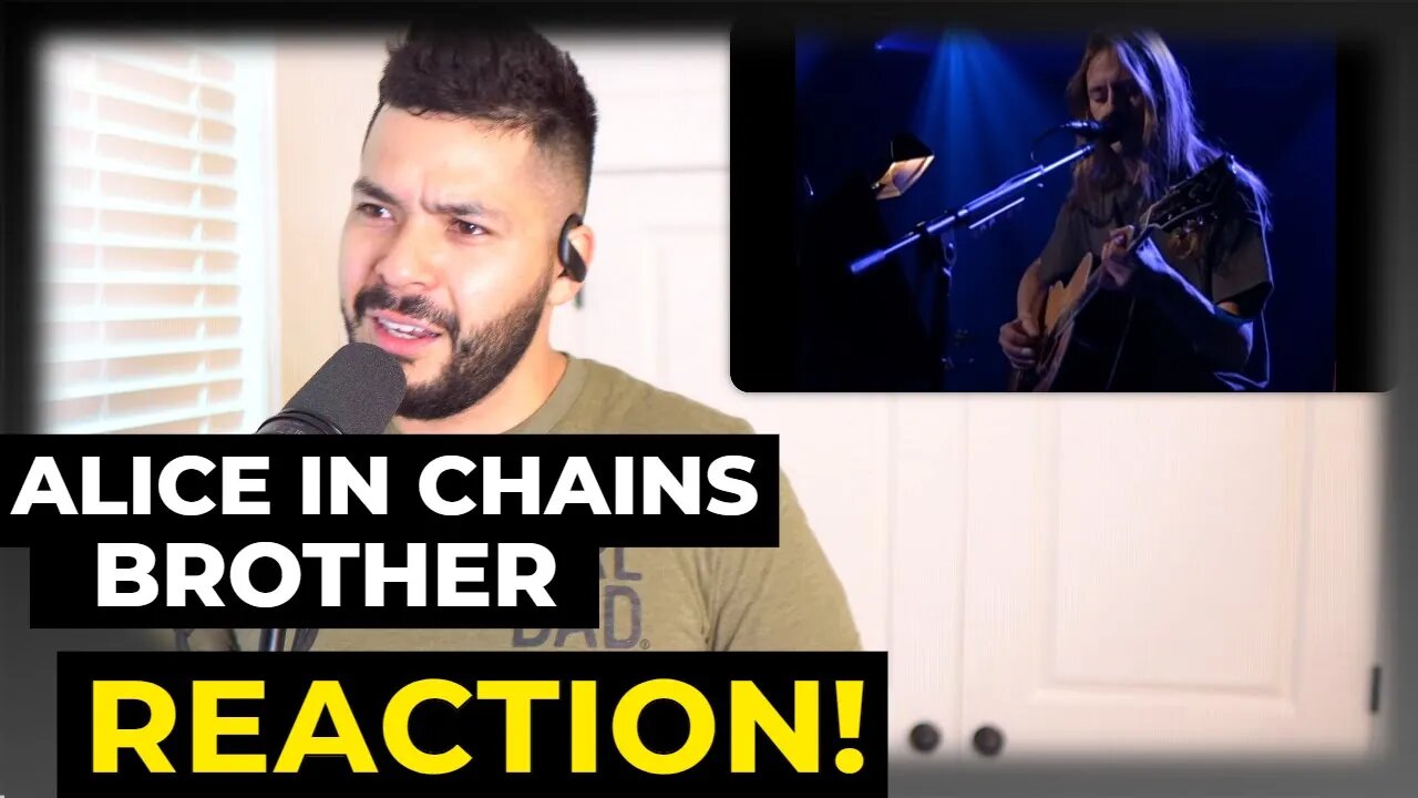 Alice in Chains - Brother (Reaction!)