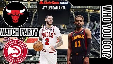 Chicago Bulls vs Atlanta Hawks | Live Play by Play & Watch Party Stream | NBA 2024 Game 🏀🔥