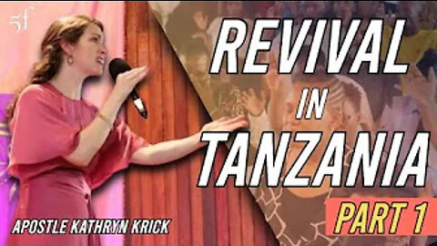 Revival in Tanzania Part 1