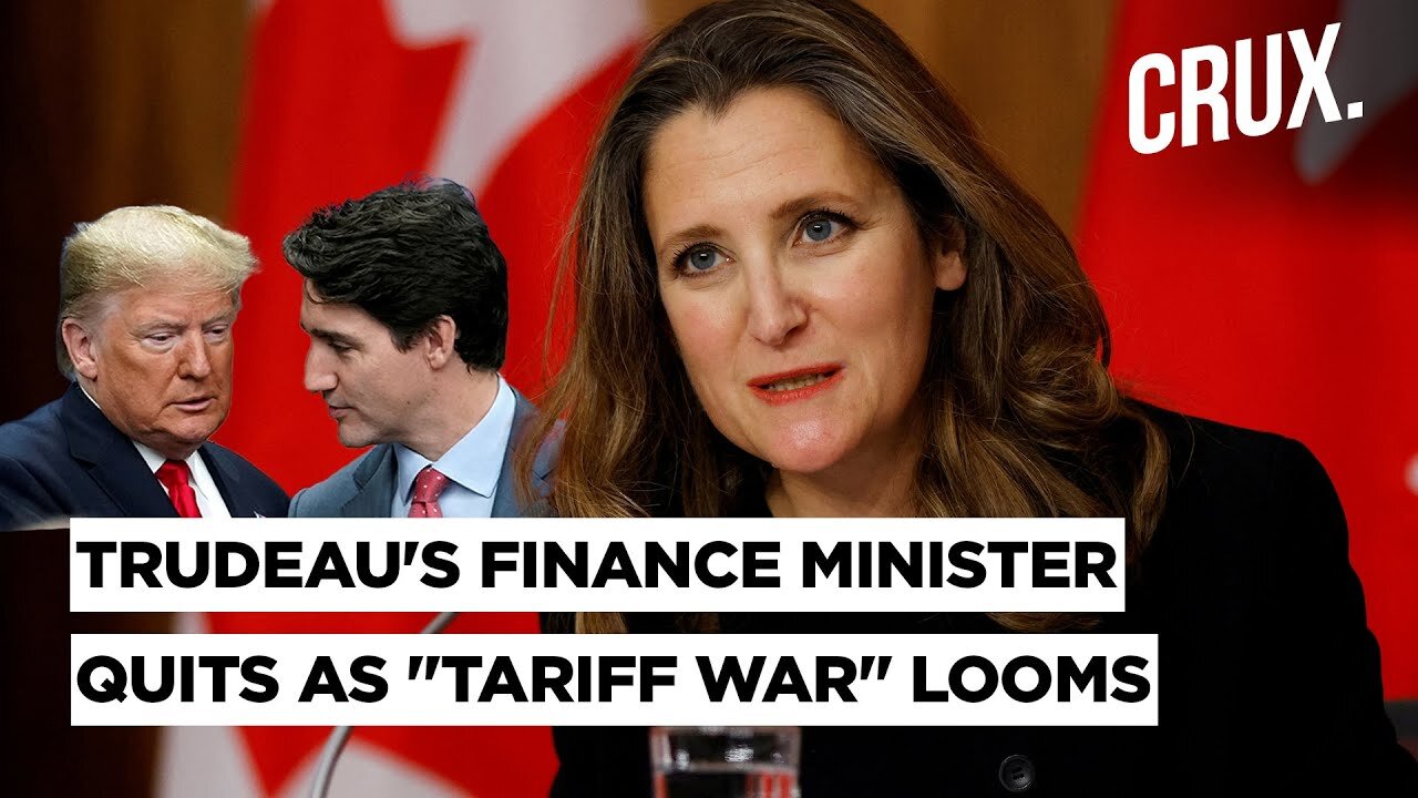 Trudeau's Finance Minister Chrystia Freeland Quits Amid Tariff Row, Trump: 'She Won't Be Missed'