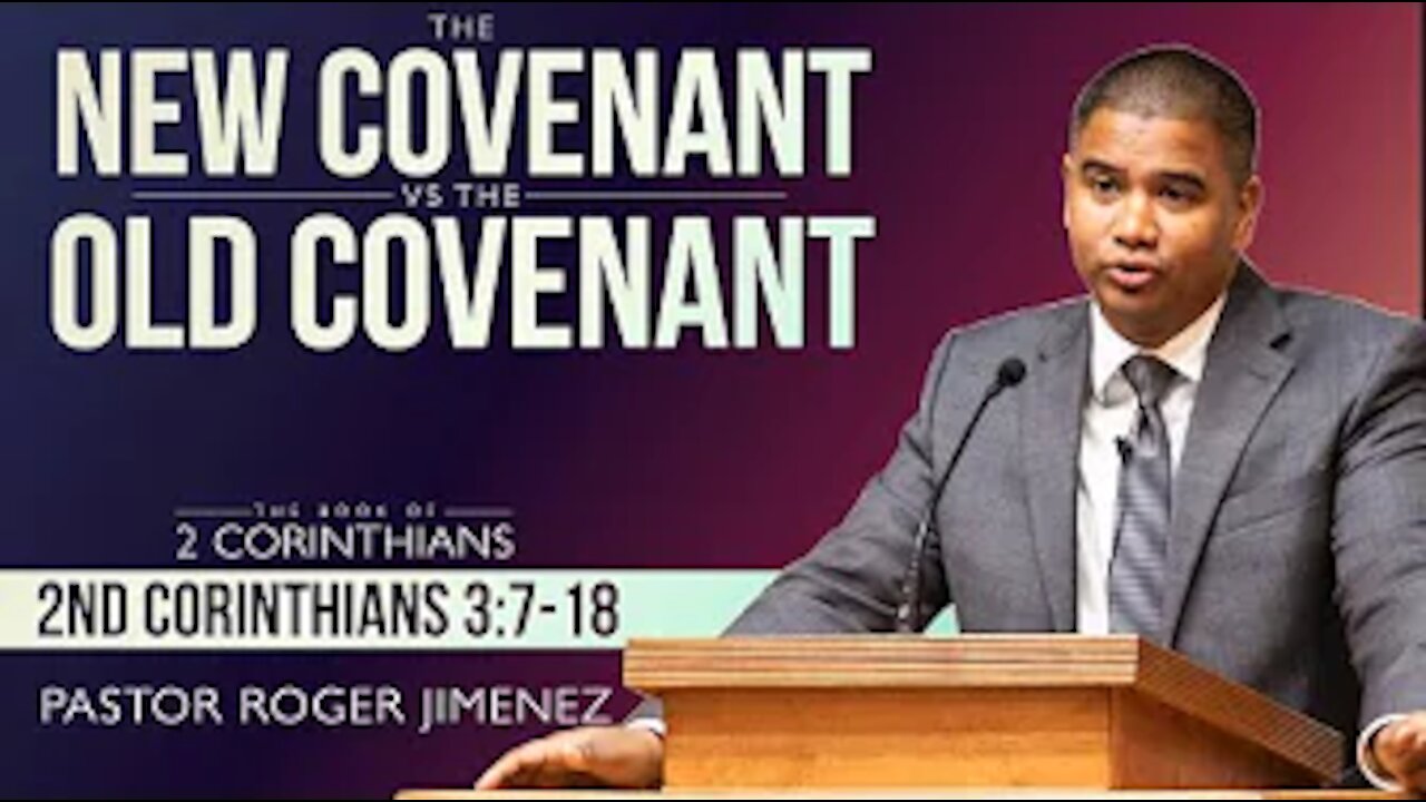 【 The New Covenant vs The Old Covenant 】 Pastor Roger Jimenez | KJV Baptist Preaching