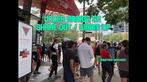 Under Armor 5k shake out / warm up