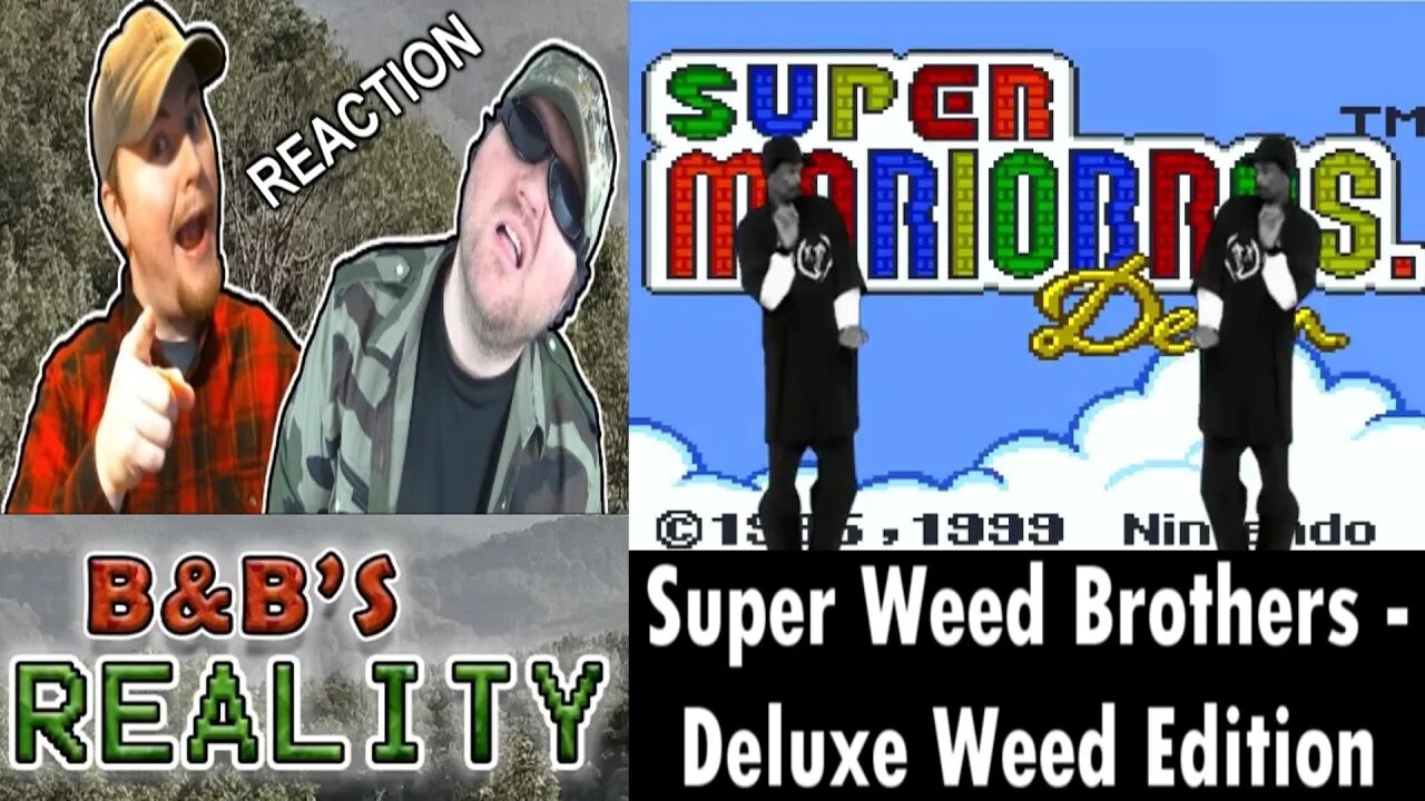 Super Weed Brothers - Deluxe Weed Edition REACTION!!! *ADULTS ONLY*
