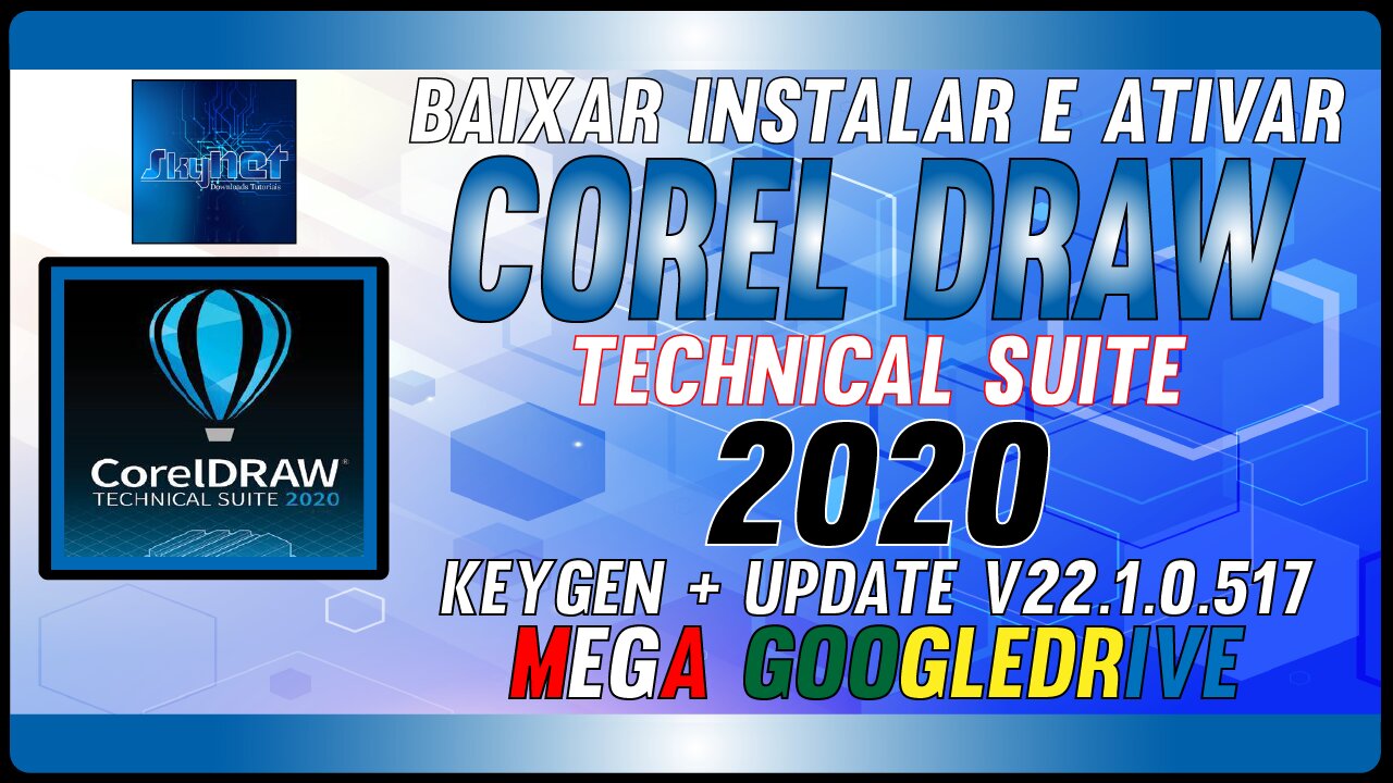 How to Download Install and Activate CorelDRAW Technical Suite 2020 v22.1.0.517 Multilingual Full Crack