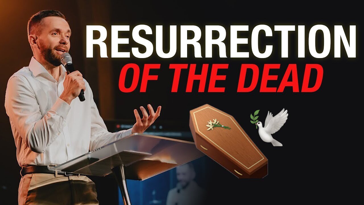 Resurrection of the Dead