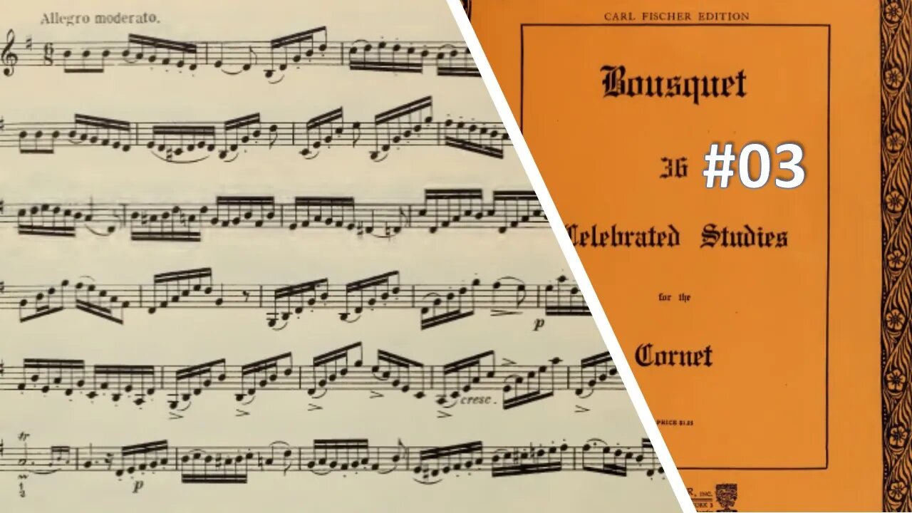 🎺🎺🎺 [TRUMPET ETUDE] BOUSQUET 36 Celebrated Studies for the Cornet - #03 por Helder Passinho Jr.