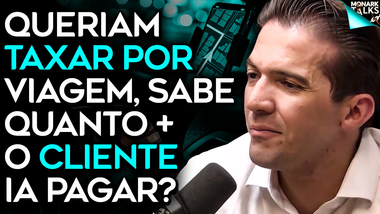 QUER ANDAR DE UBER? PAGA PRO GOVERNO ANTES...