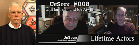 UnSpun 008 – Lifetime Actors