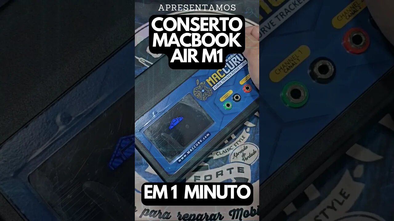 MacCurv - Consertando MacBook Air M1