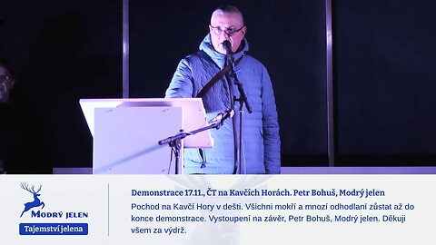Demonstrace 17.11., ČT na Kavčích Horách. Petr Bohuš, Modrý jelen