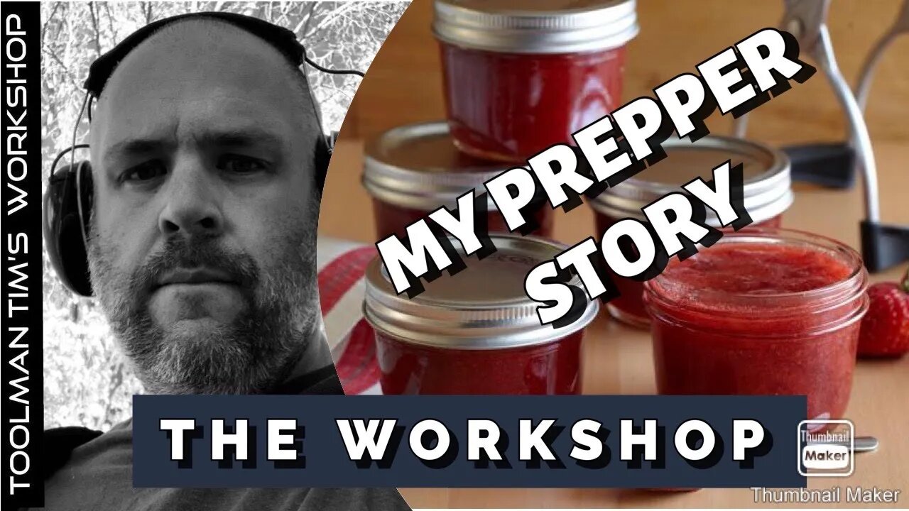 114. HOW I BECAME A PREPPER - MY STORY