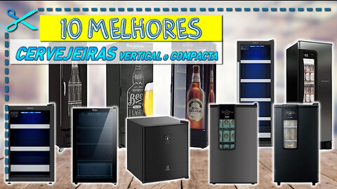 10 Melhores Cervejeiras | Vertical e Compacta