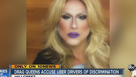 Drag queens accuse Uber drivers of discrimination