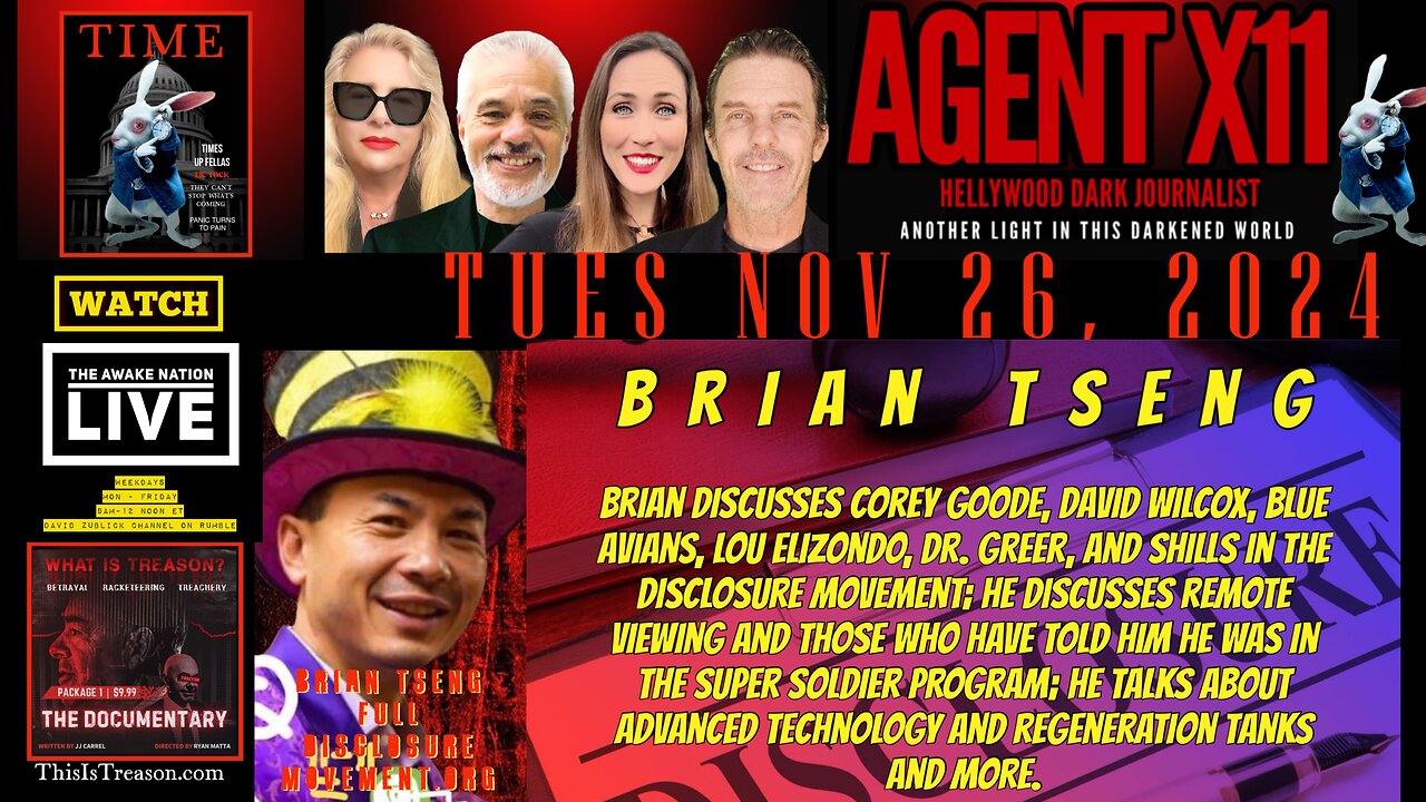 AGENT X11: EP 64: BRIAN TSENG: FULL DISCLOSURE NOW MOVEMENT