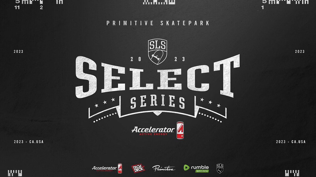 2023 SLS Select Series: Los Angeles - Women's Final, Men's Prelim, Men's Final