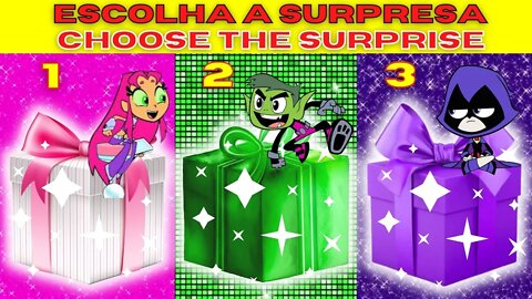 ESCOLHA O SEU PRESENTE 🎁🎁 CHOOSE YOUR GIFT 🎁🎁 ELIGE TU REGALO 🎁🎁 JOVENS TITANS ✨