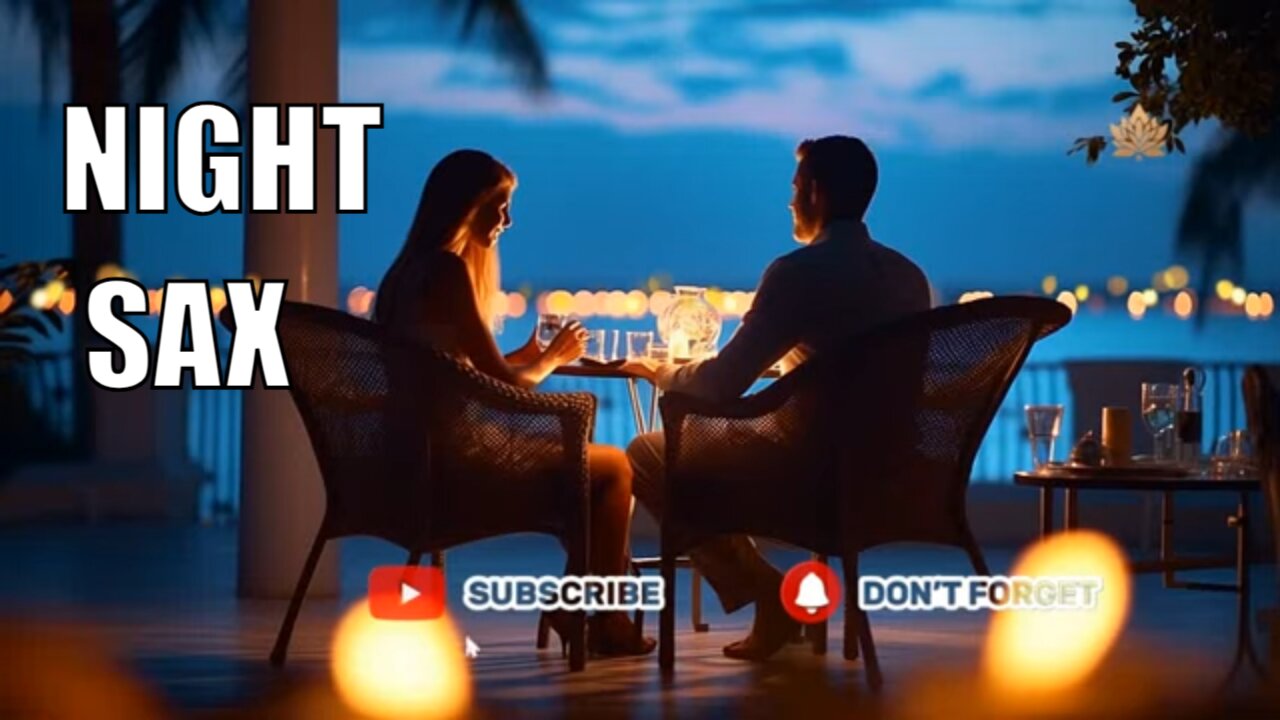 Night Summer Saxophone Romantic Sensual Chill Relaxing Music