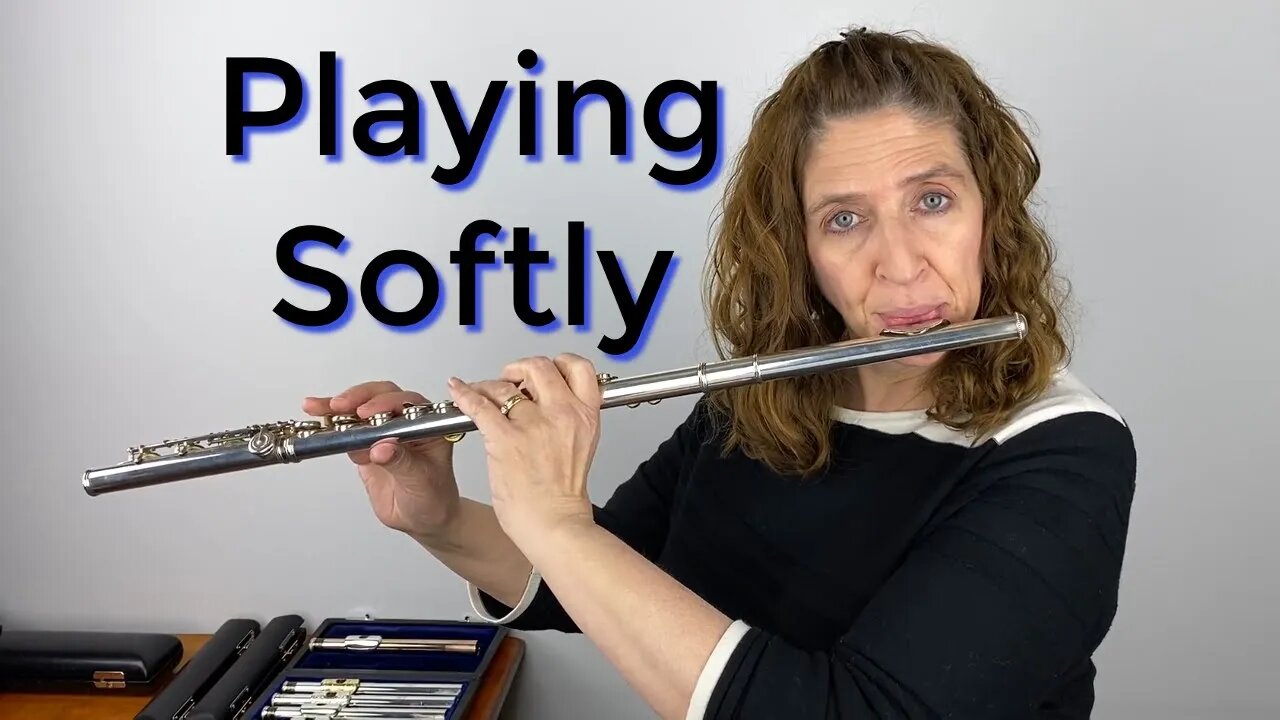 FluteTips 98 Playing Softly