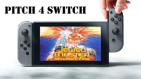 Pitch 4 Switch: Jewel Master Resurrection