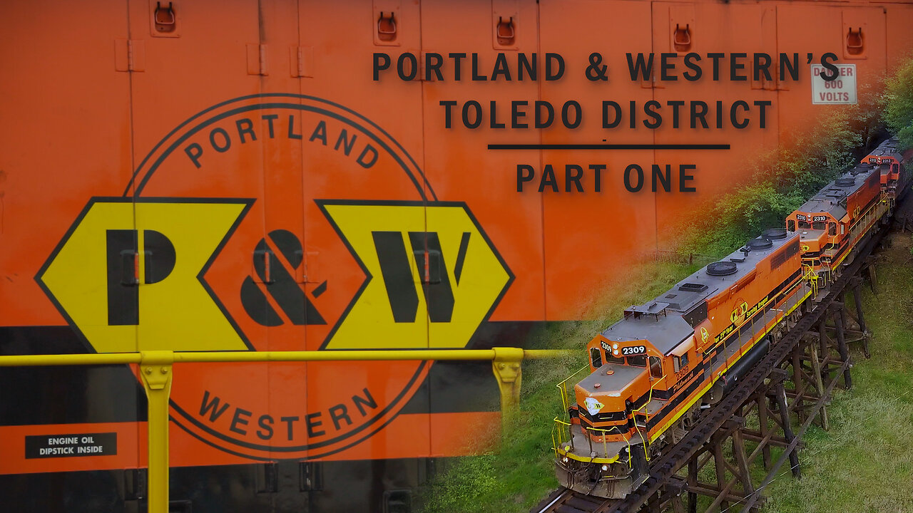 R 1.1.1 - Portland & Western's Toledo District - Part 1