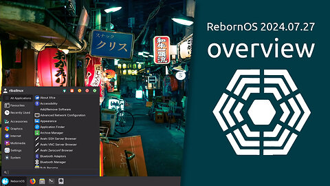 RebornOS 2024.07.27 overview | Made for you, made with you.