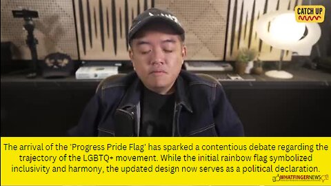 The arrival of the 'Progress Pride Flag' has sparked a contentious debate regarding the trajectory