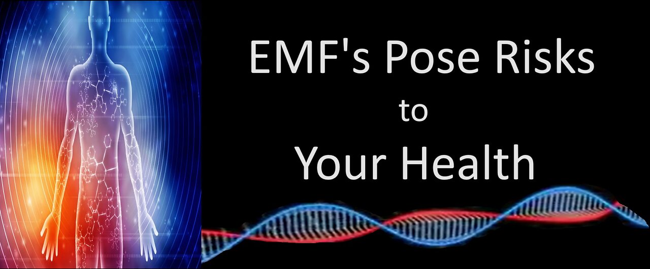 EMF's Pose Risks to Your Health