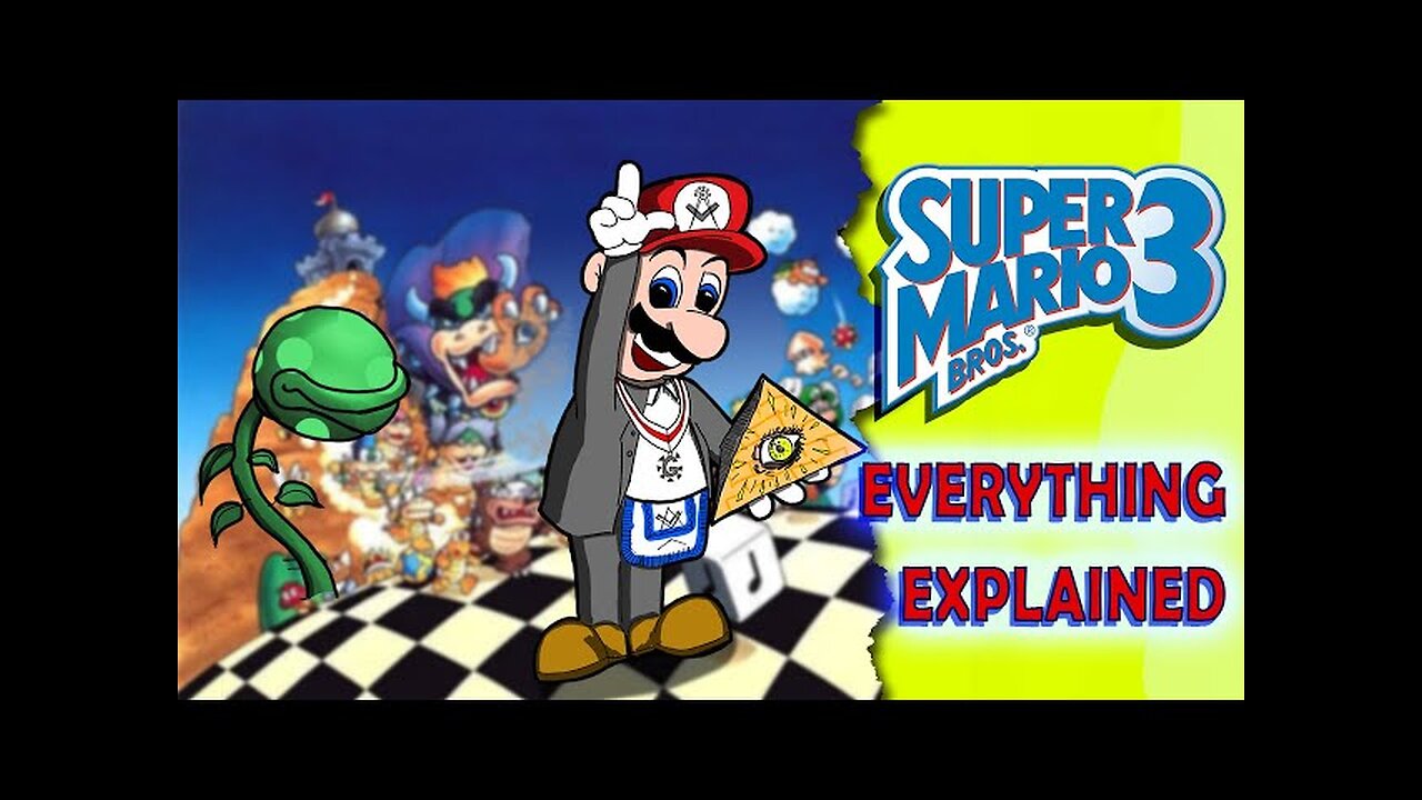 Everything Explained in Super Mario Bros 3 A Subversive Entry Into A Secret Society (mirror)