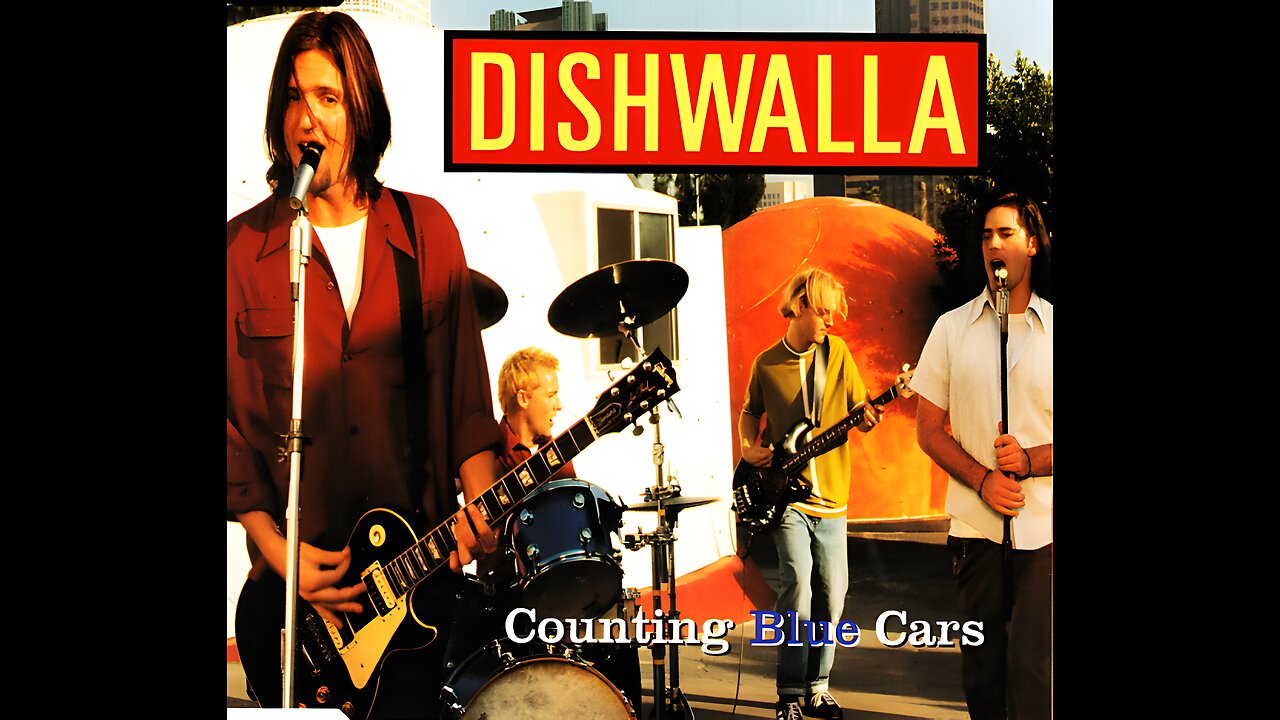 Dishwalla - Counting Blue Cars (Official Video)